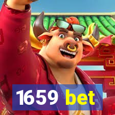 1659 bet